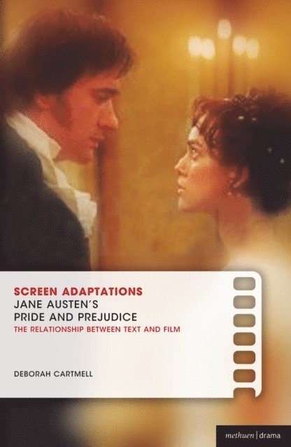 Deborah Cartmell - Screen Adaptations: Jane Austen's Pride and Prejudice, E-bok