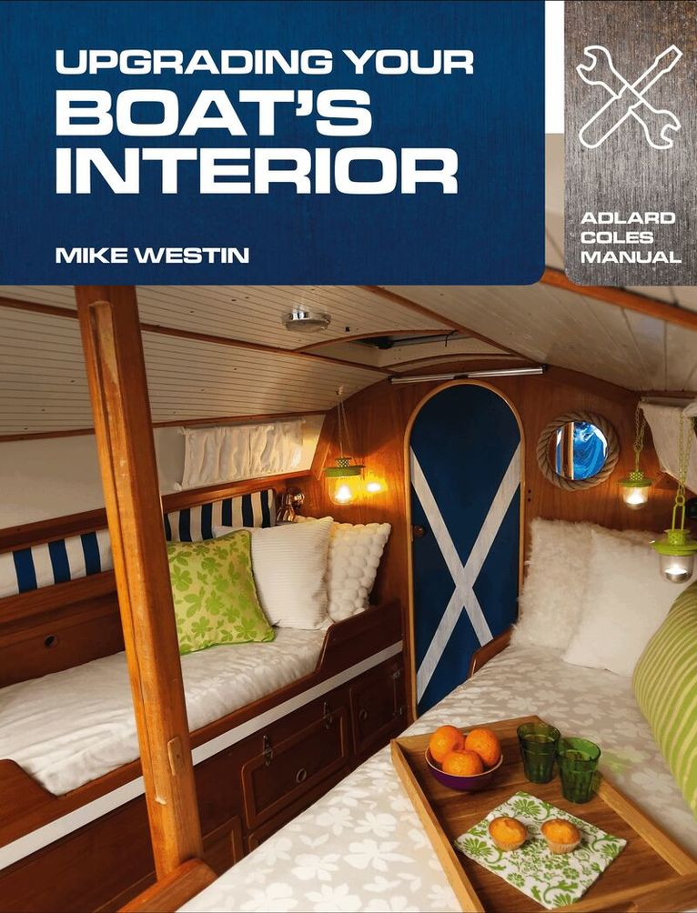 Mike Westin - Upgrading Your Boat's Interior, Häftad