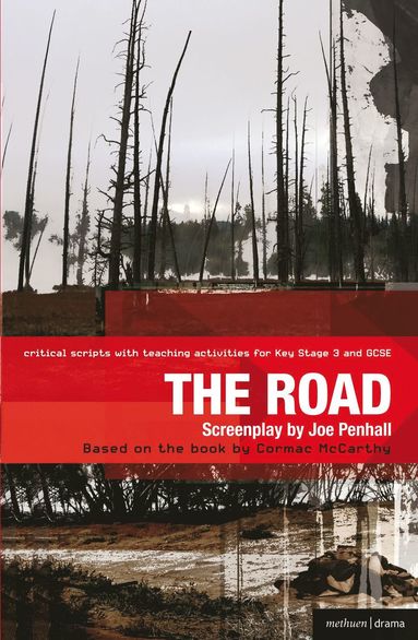Road by Cormac McCarthy, Joe Penhall, Paul Bunyan, Ruth Moore