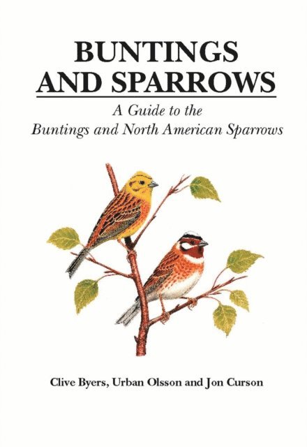 Clive Byers, Urban Olsson, Jon Curson - Buntings and Sparrows, E-bok