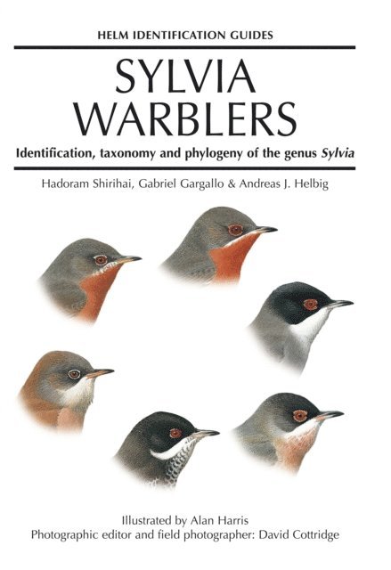 Andreas Helbig, Gabriel Gargallo, Hadoram Shirihai - Sylvia Warblers, E-bok