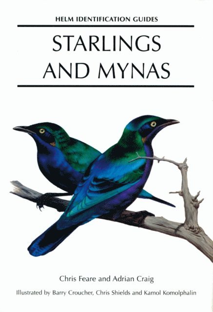 Adrian Craig, Chris Feare - Starlings and Mynas, E-bok