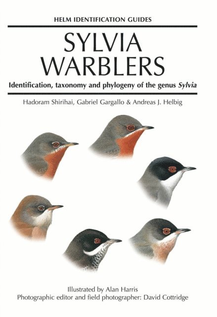 Andreas Helbig, Gabriel Gargallo, Hadoram Shirihai - Sylvia Warblers, E-bok