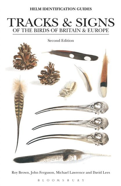 Roy Brown, David Lees, John Ferguson, Michael Lawrence - Tracks and Signs of the Birds of Britain and Europe, E-bok