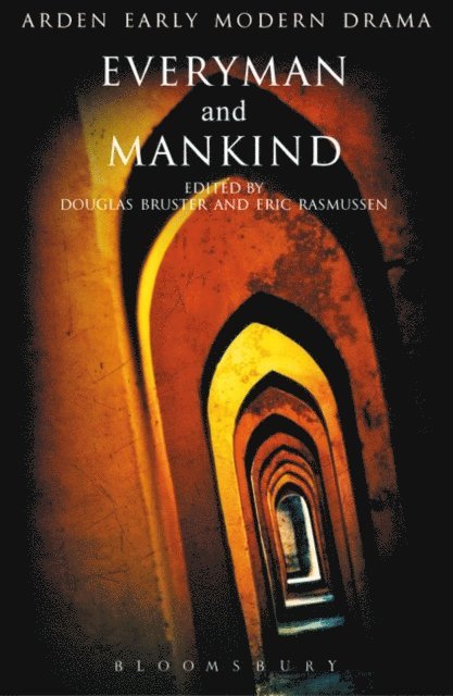 Douglas Bruster, Eric Rasmussen - Everyman and Mankind, E-bok