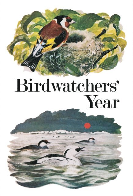 Donald Watson, Leo Batten, Jeremy Sorensen, Mike J. Wareing - Birdwatchers' Year, E-bok