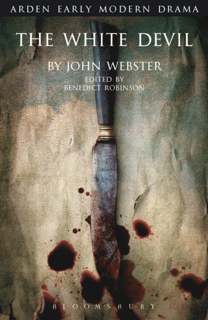 John Webster, Benedict S. Robinson - White Devil, E-bok