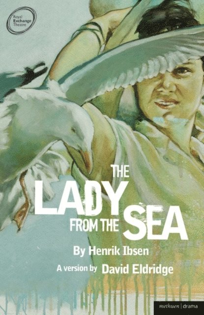 Henrik Ibsen - Lady from the Sea, E-bok