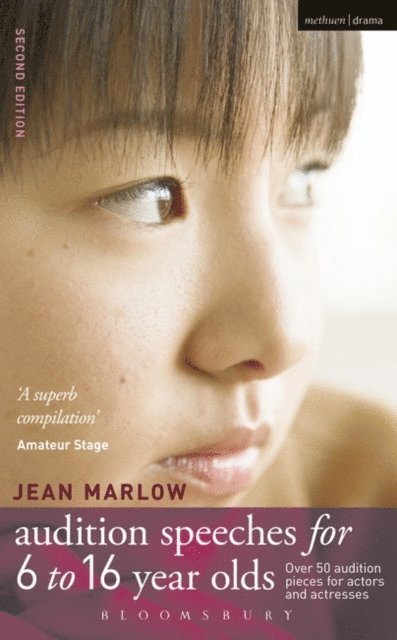 Jean Marlow - Audition Speeches for 6-16 Year Olds, E-bok