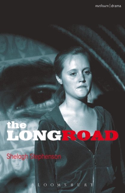 Shelagh Stephenson - Long Road, E-bok