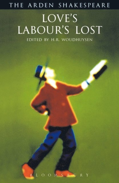 William Shakespeare, H. R. Woudhuysen - Love's Labour's Lost, E-bok