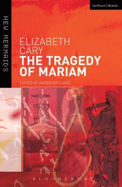 Elizabeth Cary, Karen Britland - Tragedy of Mariam, E-bok