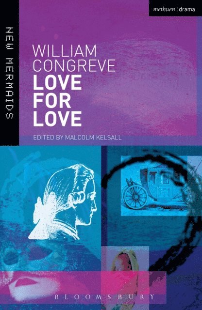 William Congreve, Malcolm Kelsall - Love for Love, E-bok