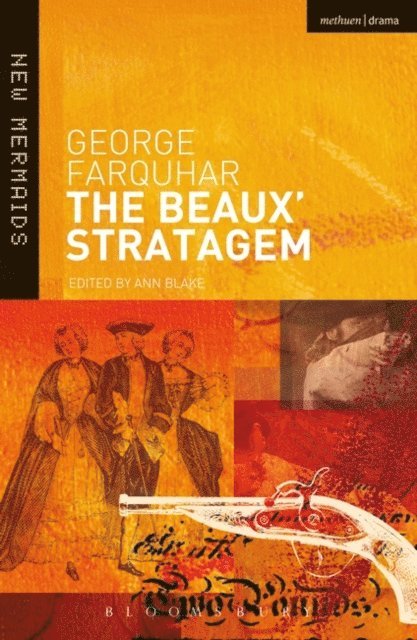 George Farquhar, Ann Blake - Beaux' Stratagem, E-bok