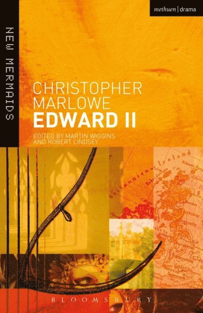 Christopher Marlowe, Martin Wiggins, Robert Lindsey - Edward II, E-bok