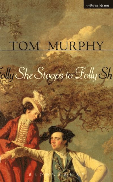 Tom Murphy - She Stoops To Folly, E-bok