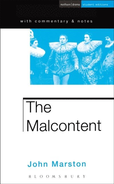 John Marston, Simon Trussler, William Naismith - Malcontent, E-bok