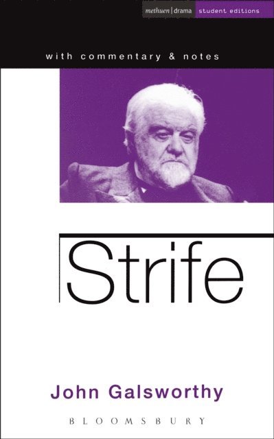 John Galsworthy, Non Worrall - Strife, E-bok