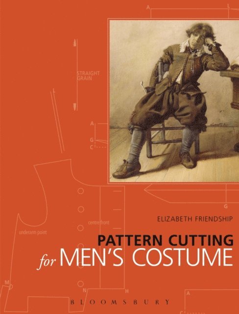 Elizabeth Friendship - Pattern Cutting for Men's Costume, E-bok