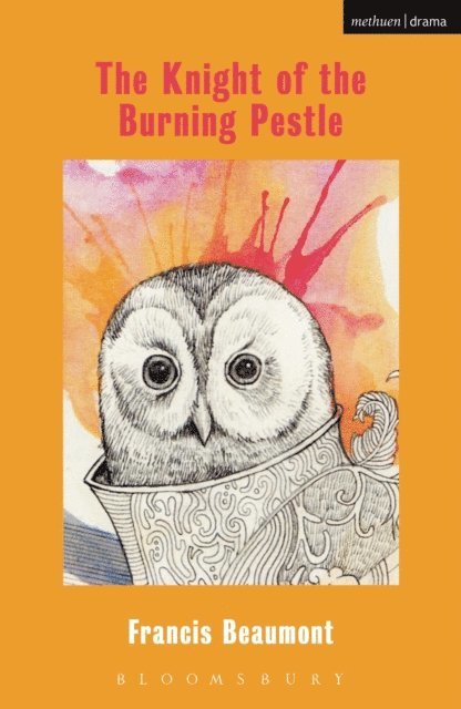 Francis Beaumont - Knight Of The Burning Pestle, E-bok