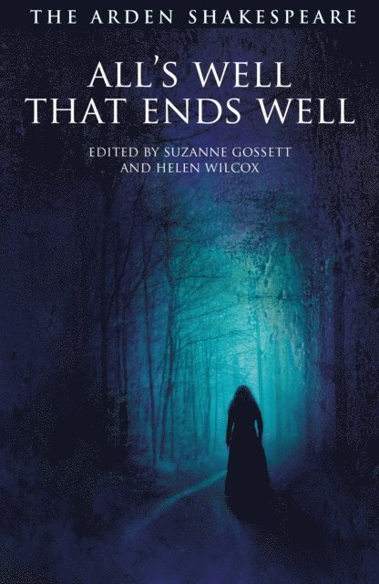 William Shakespeare, Suzanne Gossett, Helen Wilcox - All's Well That Ends Well, E-bok