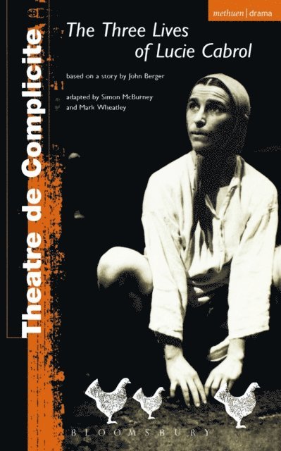 Complicité, John Berger - Three Lives Of Lucie Cabrol, E-bok