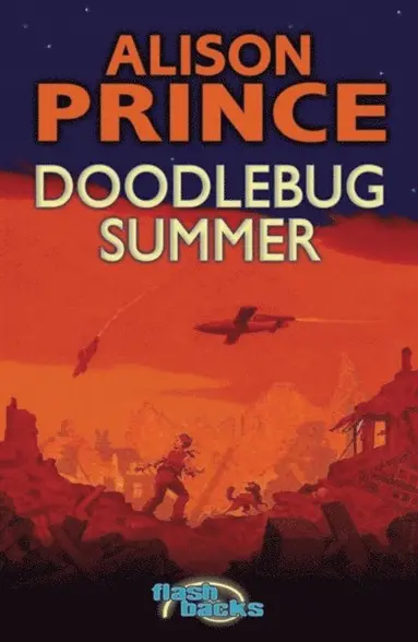 Alison Prince - Doodlebug Summer, E-bok