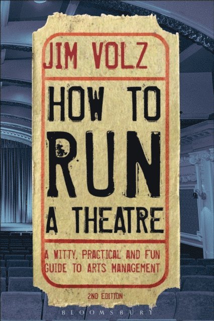Jim Volz - How to Run a Theatre, E-bok. Tillgänglighet: Lägg i varukorg