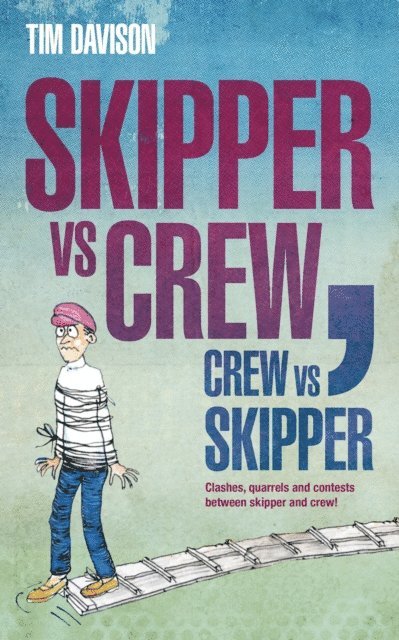 Tim Davison - Skipper vs Crew / Crew vs Skipper, E-bok