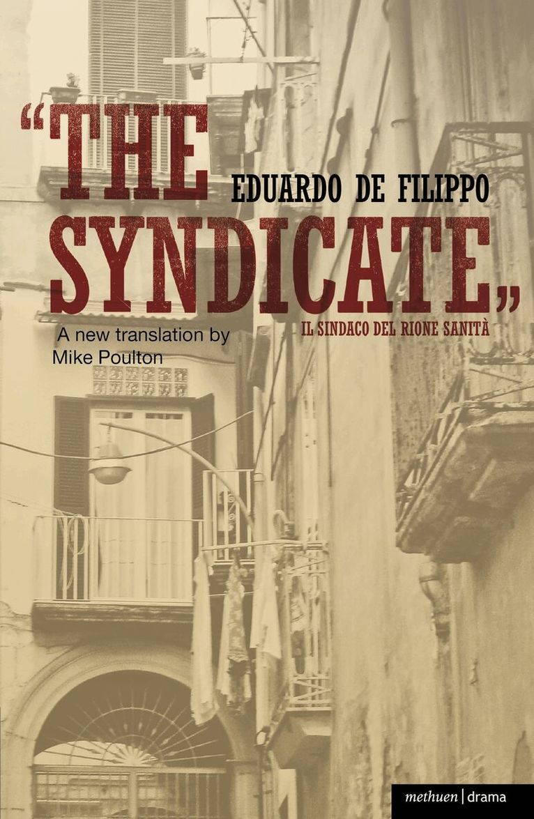 Eduardo De Filippo - Syndicate, Häftad