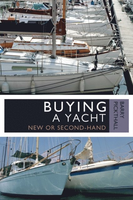 Barry Pickthall - Buying a Yacht, E-bok