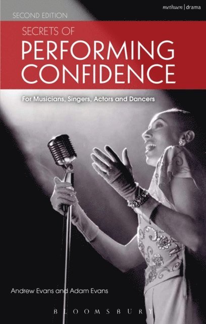 Andrew Evans - Secrets of Performing Confidence, E-bok