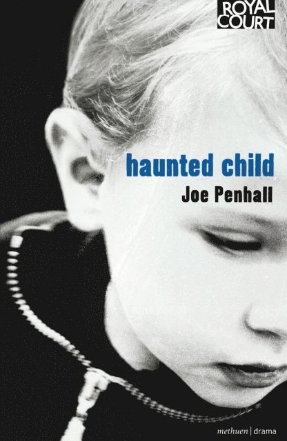 Joe Penhall - Haunted Child, E-bok