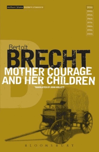 Bertolt Brecht, Ralph Manheim, John Willett - Mother Courage and Her Children, E-bok