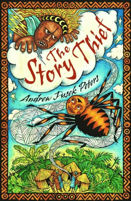 Andrew Fusek Peters - Story Thief, E-bok