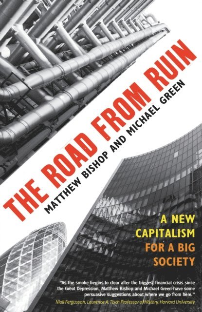 Matthew Bishop, Michael Green - Road from Ruin, E-bok