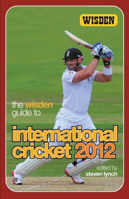 Steven Lynch - Wisden Guide to International Cricket 2012, E-bok