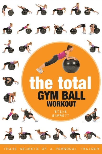 Steve Barrett - Total Gym Ball Workout, E-bok. Tillgänglighet: Lägg i varukorg