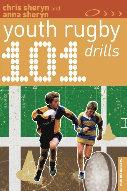 Chris Sheryn, Anna Sheryn - 101 Youth Rugby Drills, E-bok