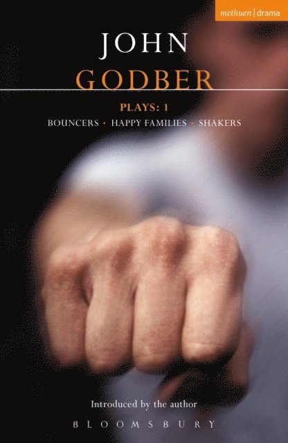 John Godber - Godber Plays: 1, E-bok