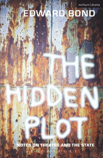 Edward Bond - Hidden Plot, E-bok