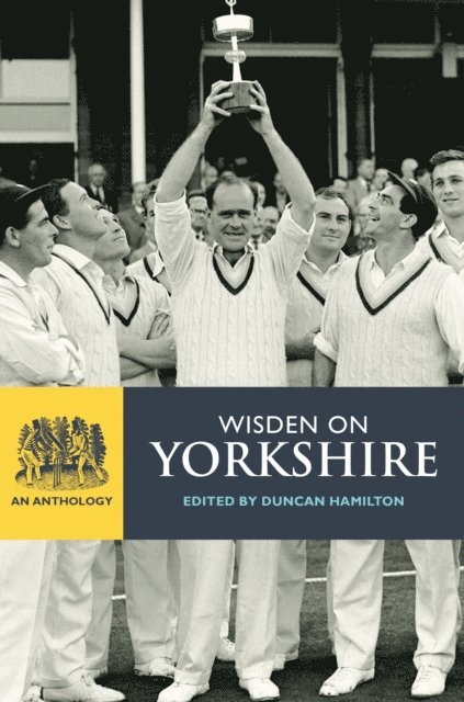 Duncan Hamilton - Wisden on Yorkshire, E-bok