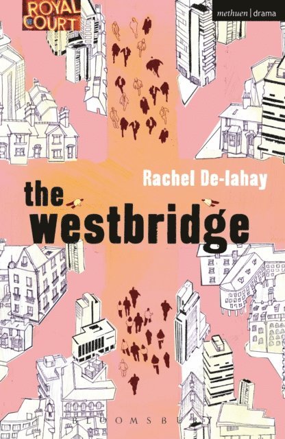 Rachel De-lahay - Westbridge, E-bok