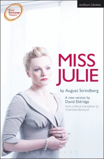 August Strindberg - Miss Julie, E-bok