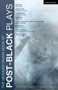 Methuen Drama Book of Post-Black Plays