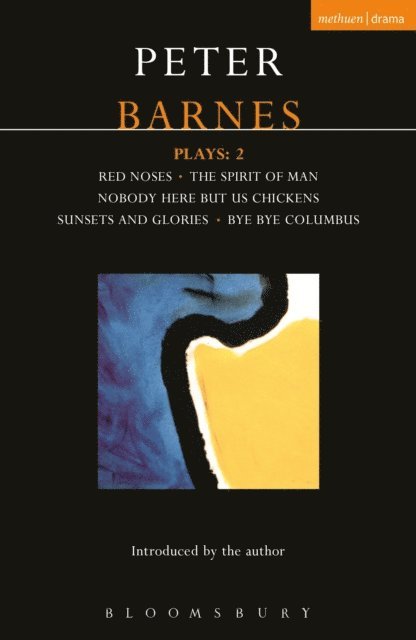 Peter Barnes - Barnes Plays: 2, E-bok
