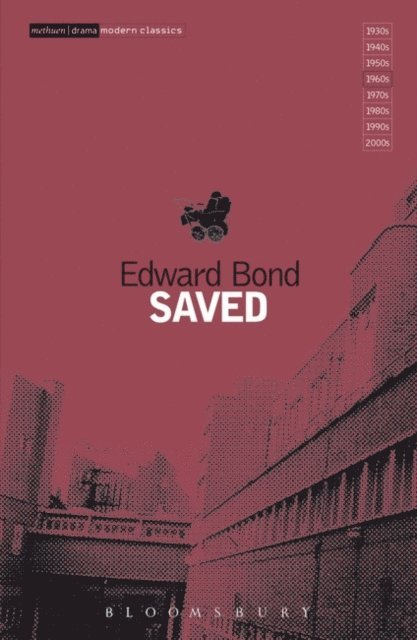 Edward Bond - Saved, E-bok