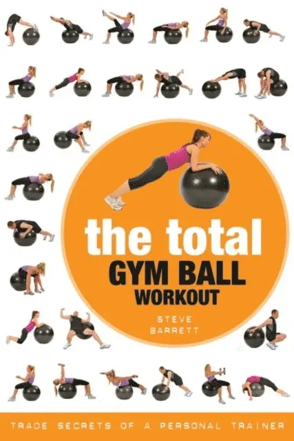 Steve Barrett - Total Gym Ball Workout, E-bok. Tillgänglighet: Lägg i varukorg