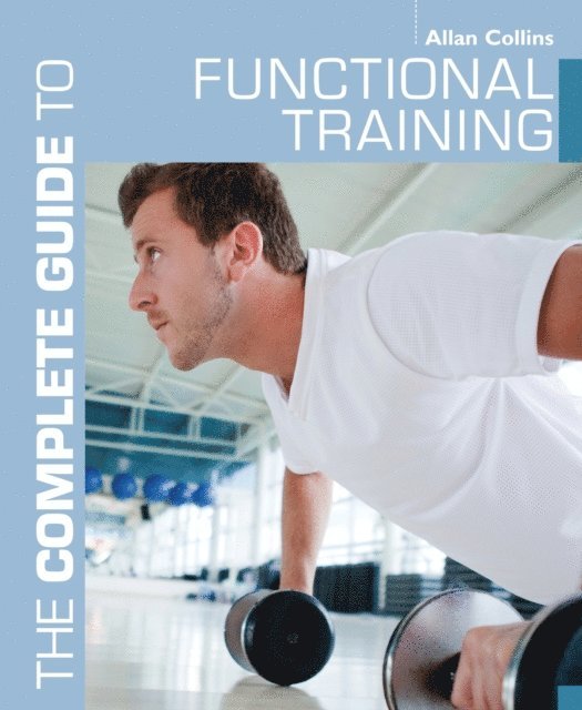 Allan Collins - Complete Guide to Functional Training, E-bok