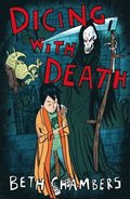 Dicing with Death